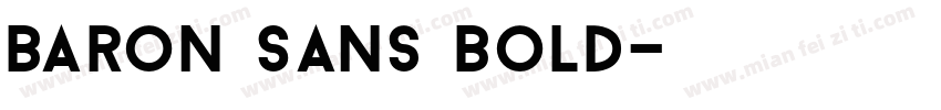 Baron Sans Bold字体转换